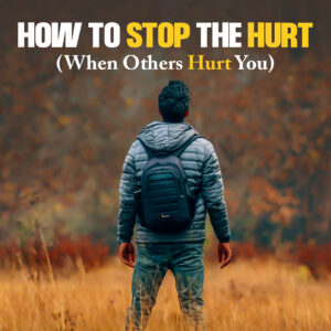 How To Stop the Hurt